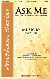 Ask Me SATB choral sheet music cover